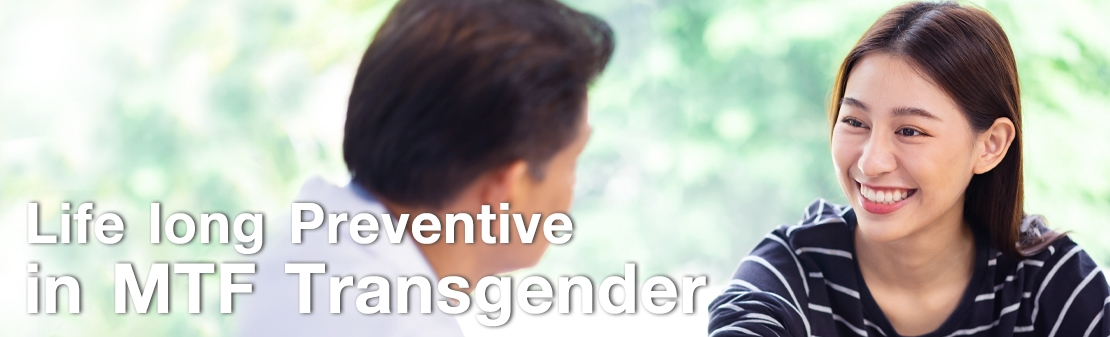 What is long-term preventive in male to female Transgender vaginoplasty?