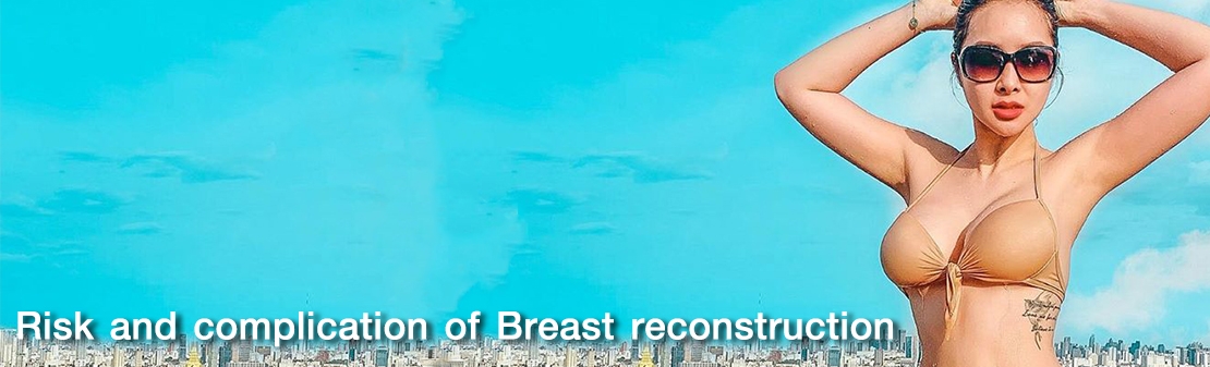 Rischi e complicazioni per la ricostruzione del seno